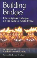 Building Bridges: Interreligious Dialogue on the Path to World Peace
