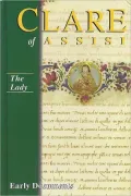 Clare of Assisi: the Lady