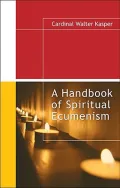 A Handbook of Spiritual Ecumenism
