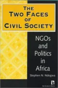 The Two Faces of Civil Society: NGOs and Politics in Africa