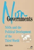 Nongovernments: NGOs and the Political Development of the Third World