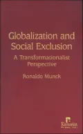 Globalization and Social Exclusion: A Transformationalist Perspective