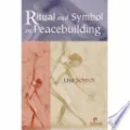 Ritual and Symbol in Peacebuilding by Lisa Schirch — book cover