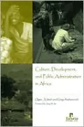 Culture, Development, and Public Administration in Africa
