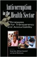 Anticorruption in the Health Sector: Strategies for Transparency and Accountability