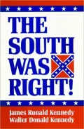 South Was Right!