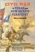 Civil War in Texas and New Mexico Territory