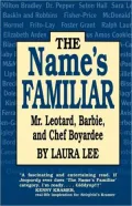 Name's Familiar: Mr. Leotard, Barbie, and Chef Boyardee