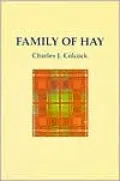 Family of Hay: A History of the Progenitors and Some South Carolina Descendants of Col. Ann Hawk