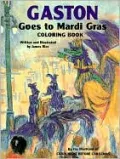 Gaston Goes to Mardi Gras Coloring Book