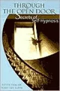 Through the Open Door: Secrets of Self-Hypnosis