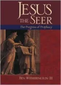 Jesus the Seer: The Progress of Prophecy