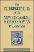 The Interpretation of New Testament in Greco-Roman