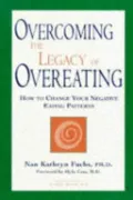 Overcoming the Legacy of Overeating