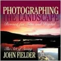Photographing the Landscape: The Art of Seeing