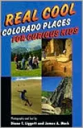 Real Cool Colorado Places for Curious Kids