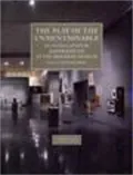 Play of the Unmentionable : An Installation by Joseph Kosuth at the Brooklyn Museum
