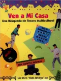 Ven a Mi Casa : Una Busqueda de Tesora Multicultural