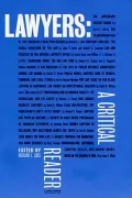 Lawyers : A Critical Reader