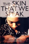 The Skin That We Speak