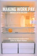 Making Work Pay: America after Welfare