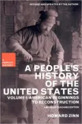 A People's History of the United States, Volume I: American Beginnings to Reconstruction