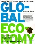 Field Guide to the Global Economy (Revised Edition)