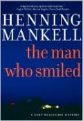 The Man Who Smiled (Kurt Wallander Series #4)