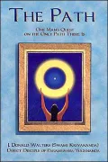 The Path : One Man's Quest