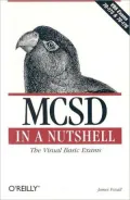 MCSD in a Nutshell: The Visusal Basic Exams