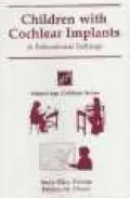 Children with Cochlear Implants in the Educational Setting