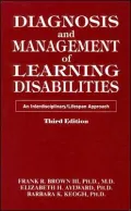 Diagnosis and Management of Learning Disabilities : An Interdisciplinary/Lifespan Approach