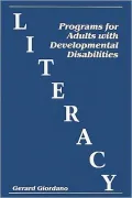 Literacy Programs for Adults with Developmental Disabilities