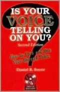 Is Your Voice Telling on You?: How to Find and Use Your Natural Voice
