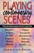 Playing Contemporary Scenes: 31 Famous Scenes and How to Play Them
