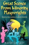 Great Scenes from Minority Playwrights : Seventy-Four Scenes of Cultural Diversity