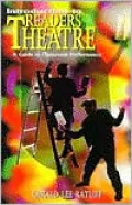 Introduction to Readers Theatre; A Guide to Classroom Performance