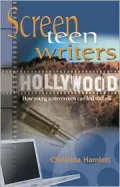 ScreenTEENnwriters: How Young Screenwriters Can Find Success