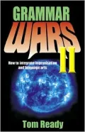 Grammar Wars II: How to Integrate Improvisation and Language Arts