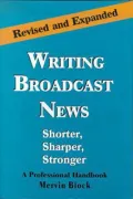 Writing Broadcast News - Shorter, Sharper, Stronger