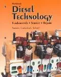 Diesel Technology Fundamentals, Service, Repair