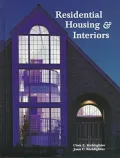 Residential Housing and Interiors