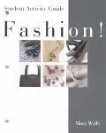 Fashion! Student Activity Guide