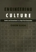 Engineering Culture Control and Commitment in a High-Tech Corporation