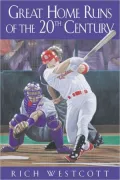 Great Home Runs of the 20th Century