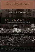 In Transit: The Transport Workers Union in New York City,1933-1966;With a New Epilogue