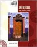 The Doors of San Miguel de Allende