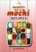Hawaii's Best Mochi Recipes