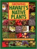 Growing Hawaii's Native Plants