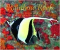 Rainbow Reefs: Images from Hawai's Underwater Paradise